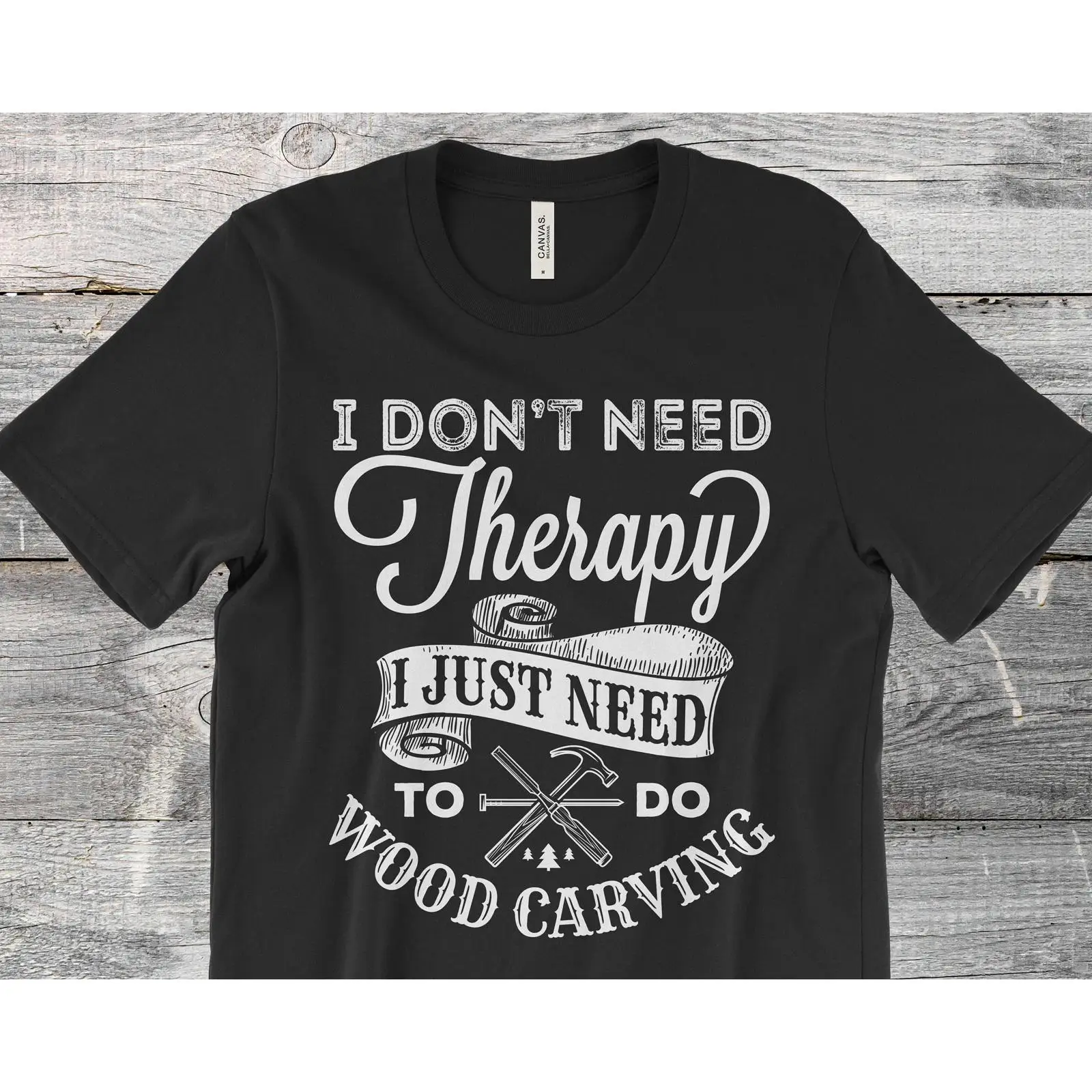 Woodworking Therapy - T-shirt humoristique pour charpentier : «